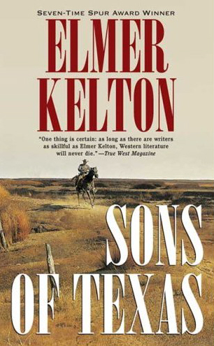 Sons of Texas by Elmer Kelton